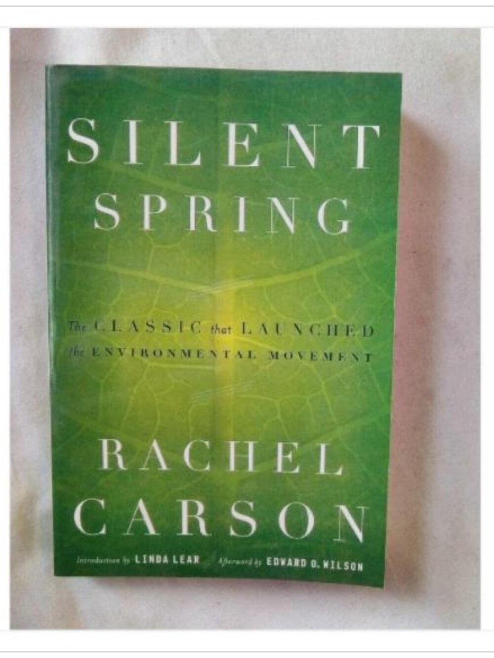 Silent Spring The Classic That Launched the Environmental Movement 1st 2002 PB